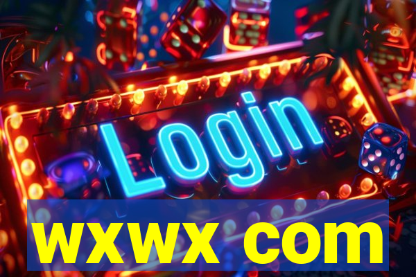 wxwx com